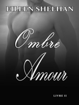 cover image of Ombre Amour Livre II